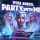 Vybz Kartel Party With me EP